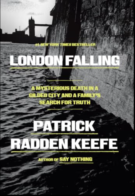 London falling :a mysterious death in a gilded city and a family's search for truth